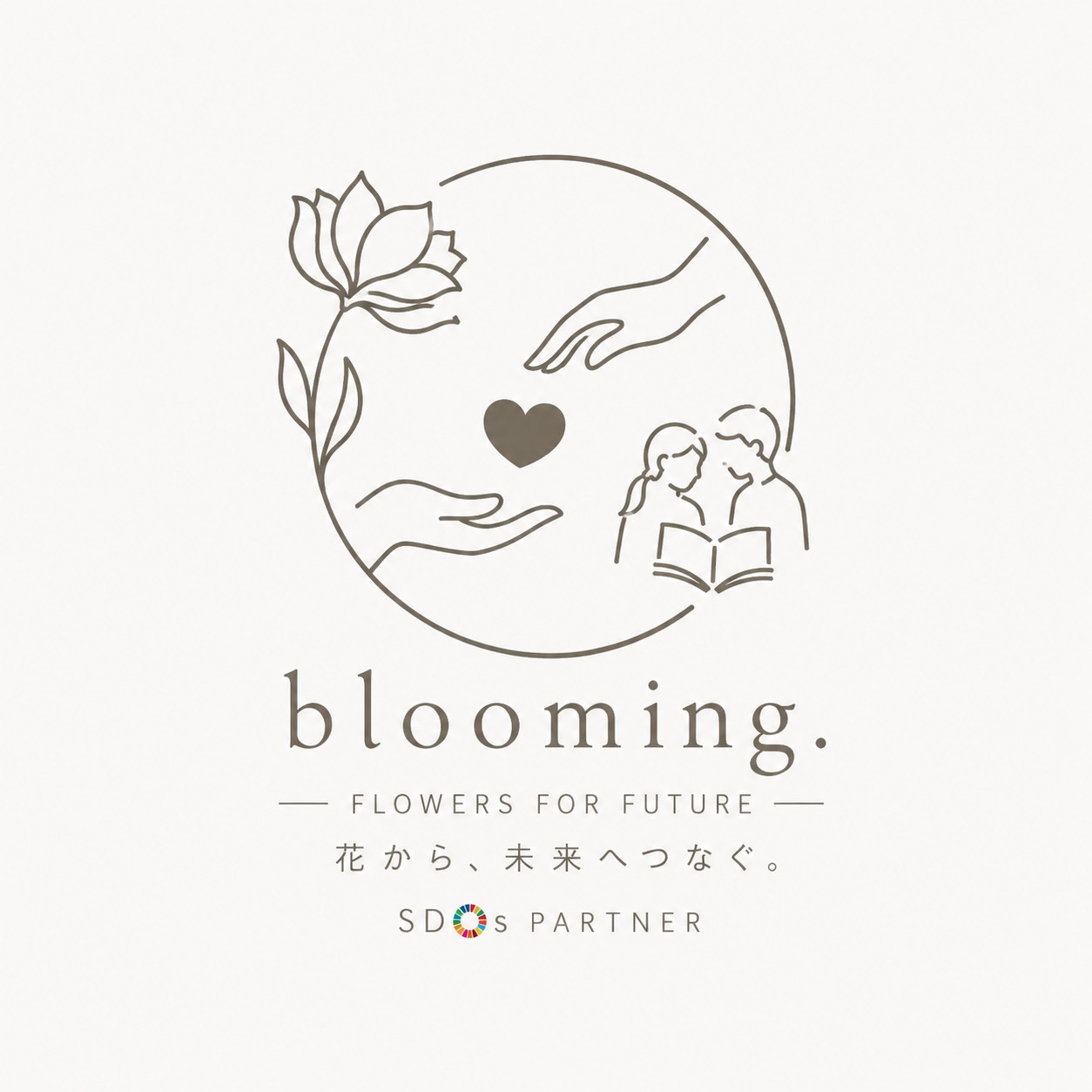 blooming. ── FLOWERS FOR FUTURE 花から、未来へつなぐ。